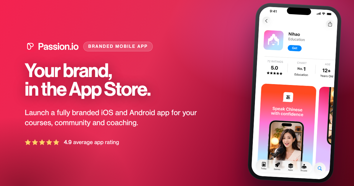 Branded App — Passion.io · Launch your own coaching & knowledge app